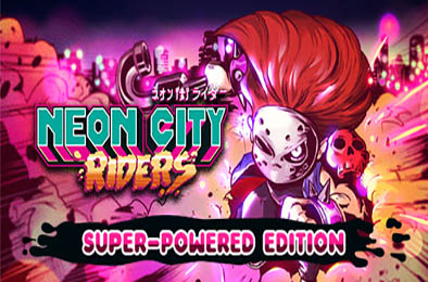 霓虹城骑士 / Neon City Riders