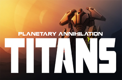 行星的毁灭：泰坦 / Planetary Annihilation: TITANS v120773