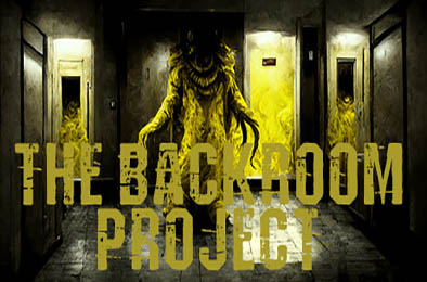 密室计划 / The Backroom Project