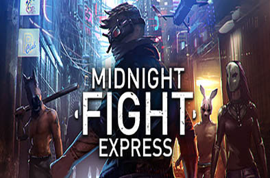 午夜格斗快车 / Midnight Fight Express v1.021