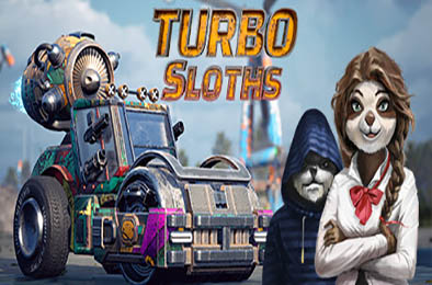 喷射史罗斯 / Turbo Sloths v1.17.2152