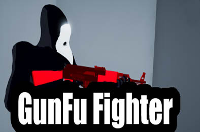 枪斗士 / GunFu Fighter v1.0