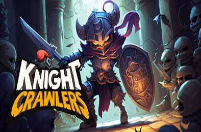 骑士爬行 / Knight Crawlers v1.2.0