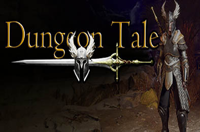 地牢故事 / Dungeon Tale v1.0.0