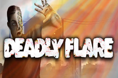 致命耀斑 / Deadly Flare v1.0.0