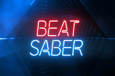 节奏光剑VR / Beat Saber VR v1.32.0