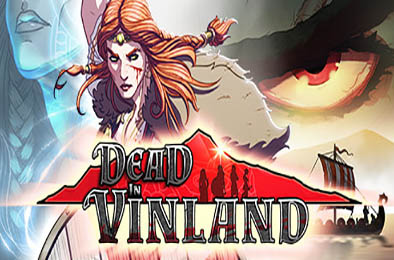 文兰岛上的死亡 / Dead In Vinland v1.4