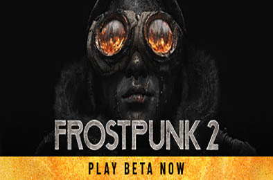 冰汽时代2 / Frostpunk 2 BETA版
