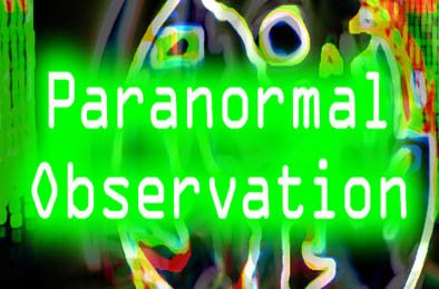 超自然观察 / Paranormal Observation v1.0.0