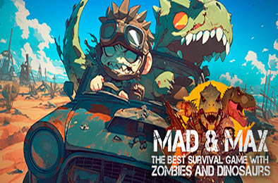 Mad & Max：僵尸与恐龙的最佳生存游戏 v1.0.0