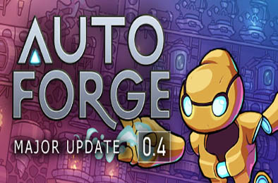 自动工厂 / AutoForge v0.4.4