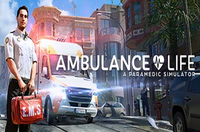 救护车生活：救护员模拟器 / Ambulance Life: A Paramedic Simulator v1.1.1