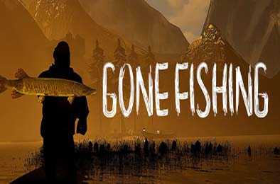 消失的钓鱼 / GONE Fishing v0.0.2
