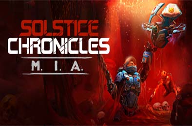 至日编年史：MIA / Solstice Chronicles: MIA