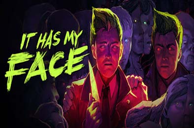 镜杀 / It Has My Face