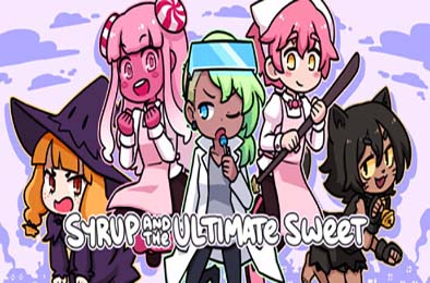 Syrup和终极甜品 / Syrup and the Ultimate Sweet v2.9.0