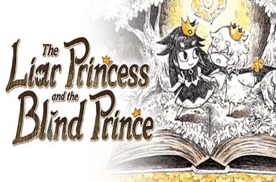 说谎公主与盲眼王子 / The Liar Princess and the Blind Prince
