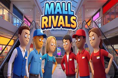商场争霸 / Mall Rivals