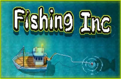渔业公司 / Fishing Inc