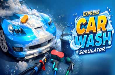 快捷洗车模拟 / Express Car Wash Simulator