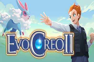 精灵超进化2 / EvoCreo 2