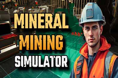 矿物开采模拟器 / Mineral Mining Simulator