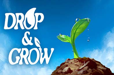 浇水生长 / Drop and Grow
