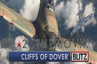 伊尔2：多佛白崖闪电版 / IL-2 Sturmovik: Cliffs of Dover Blitz Edition v5.047