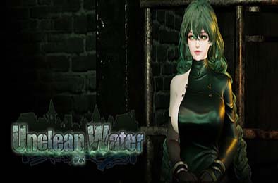 秽水 / Unclean Water 