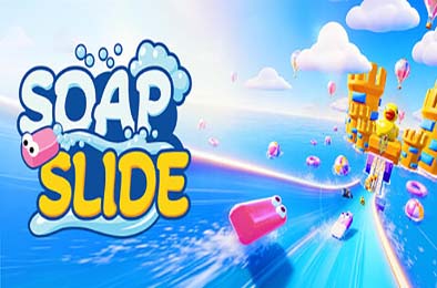 肥皂滑行 / Soap Slide
