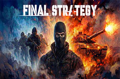 最终战略 / Final Strategy