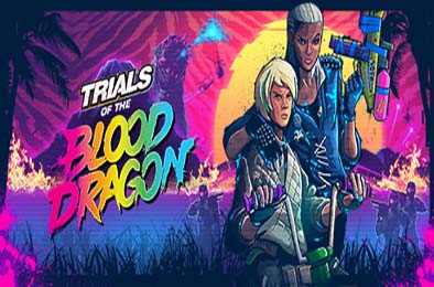 特技摩托：血龙 / Trials of the Blood Dragon