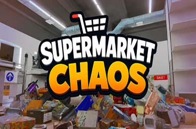 超市大混乱 / Supermarket Chaos