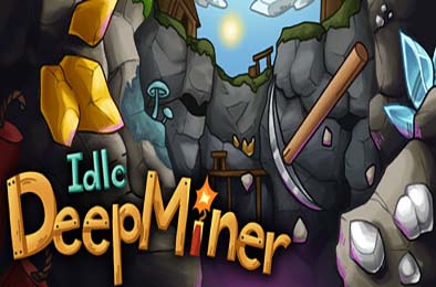 深层挖矿放置 / Idle DeepMiner
