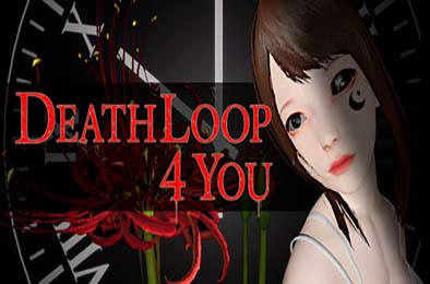 死亡轮回献给你 / DEATHLOOP 4 YOU