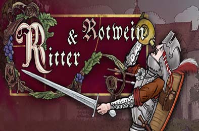 酒与剑之歌 / Ritter & Rotwein