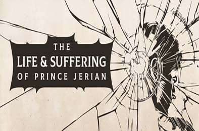杰里安王子的生平和苦难 / The Life and Suffering of Prince Jerian