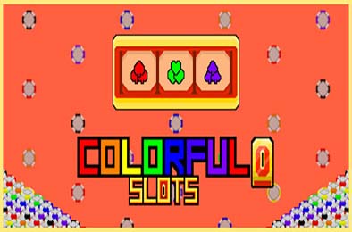 彩色老虎机 / Colorful Slots
