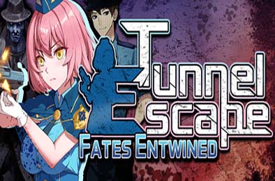 隧道逃生：命运交织 / TUNNEL ESCAPE Fates Entwined v1.06
