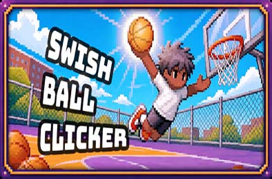 篮球点点点 / Swish Ball Clicker
