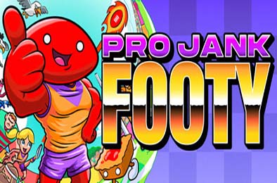 职业沙雕澳式足球 / Pro Jank Footy