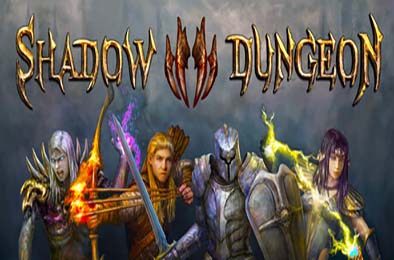 暗影地牢 / Shadow Dungeon
