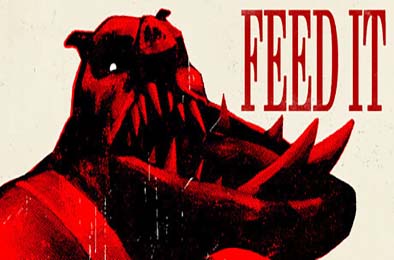 喂它 / FEED IT