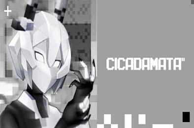 蝉鸣矩阵 / CICADAMATA＂