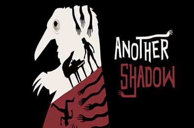 另一个阴影 / Another Shadow